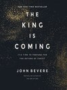 The King Is Coming